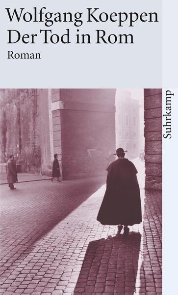 Der Tod in Rom - Wolfgang Koeppen