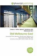 Old Melbourne Gaol