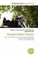 Wooden Roller Coaster