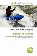Shoot-the-Chutes