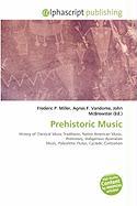 Prehistoric Music