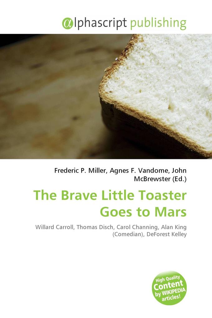 The Brave Little Toaster Goes to Mars