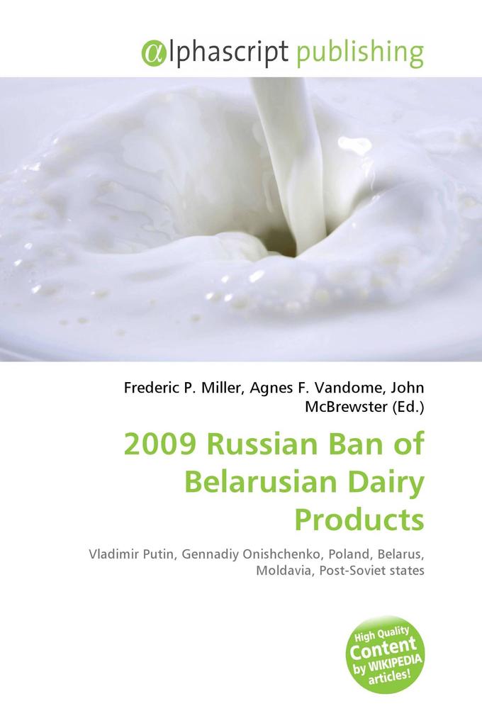 2009 Russian Ban of Belarusian Dairy Products