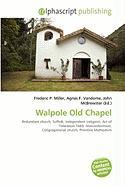 Walpole Old Chapel