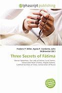 Three Secrets of Fátima