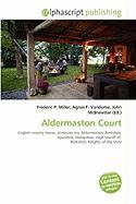 Aldermaston Court