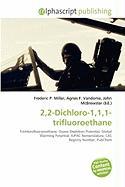 22-Dichloro-111-trifluoroethane