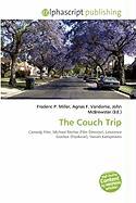 The Couch Trip