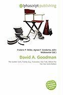 David A. Goodman