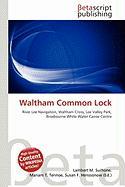 Waltham Common Lock
