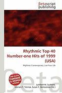 Rhythmic Top 40 Number-one Hits of 1999 (USA)