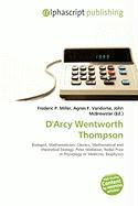 D'Arcy Wentworth Thompson