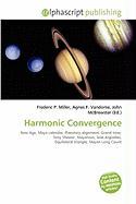 Harmonic Convergence