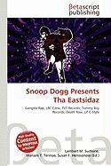 Snoop Dogg Presents Tha Eastsidaz