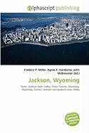 Jackson Wyoming