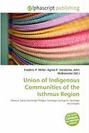 Union of Indigenous Communities of the Isthmus Region