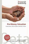 Pre-Money Valuation