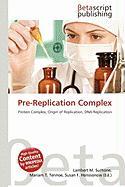 Pre-Replication Complex