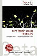 Tom Martin (Texas Politician)