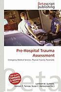 Pre-Hospital Trauma Assessment