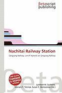 Nachitai Railway Station