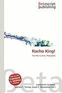 Nacho King!