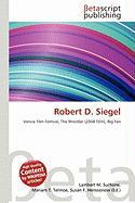 Robert D. Siegel