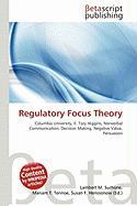 Regulatory Focus Theory