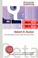 Robert D. Rucker