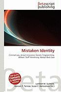 Mistaken Identity