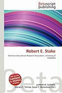 Robert E. Stake