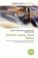 Fall River County South Dakota