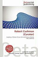 Robert Cushman (Curator)