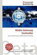 Media Gateway Controller