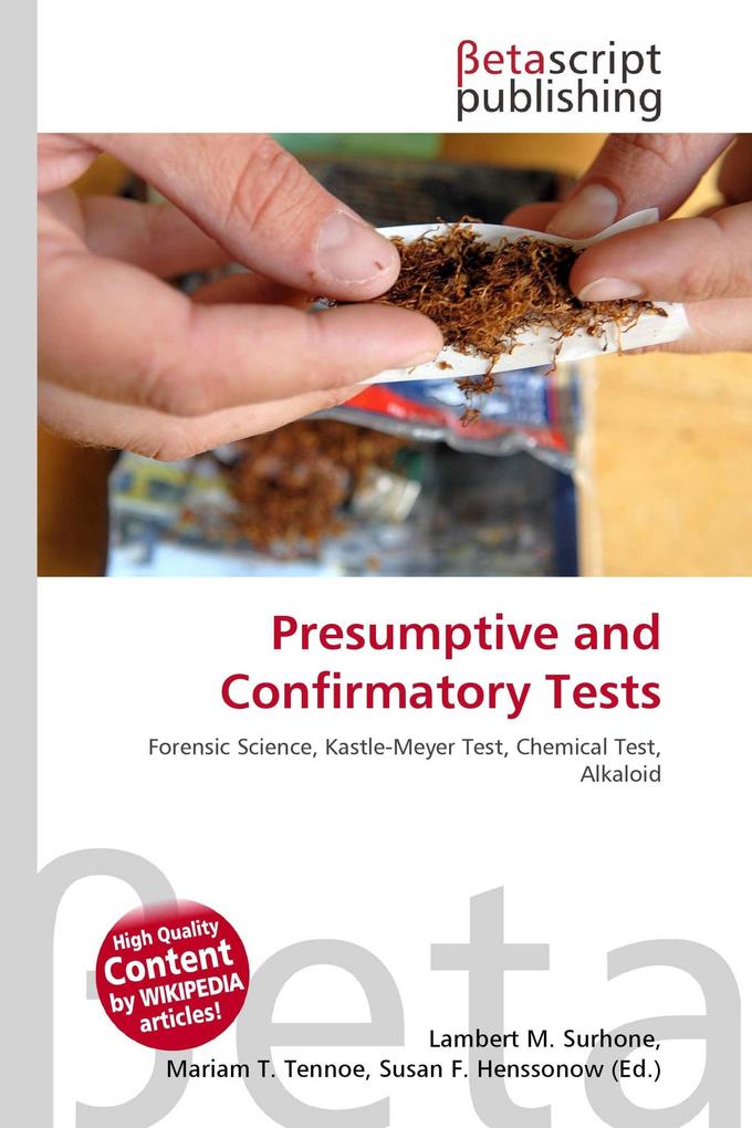 Presumptive and Confirmatory Tests