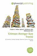 Crimson Avenger (Lee Travis)