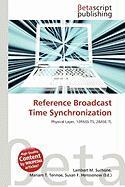 Reference Broadcast Time Synchronization