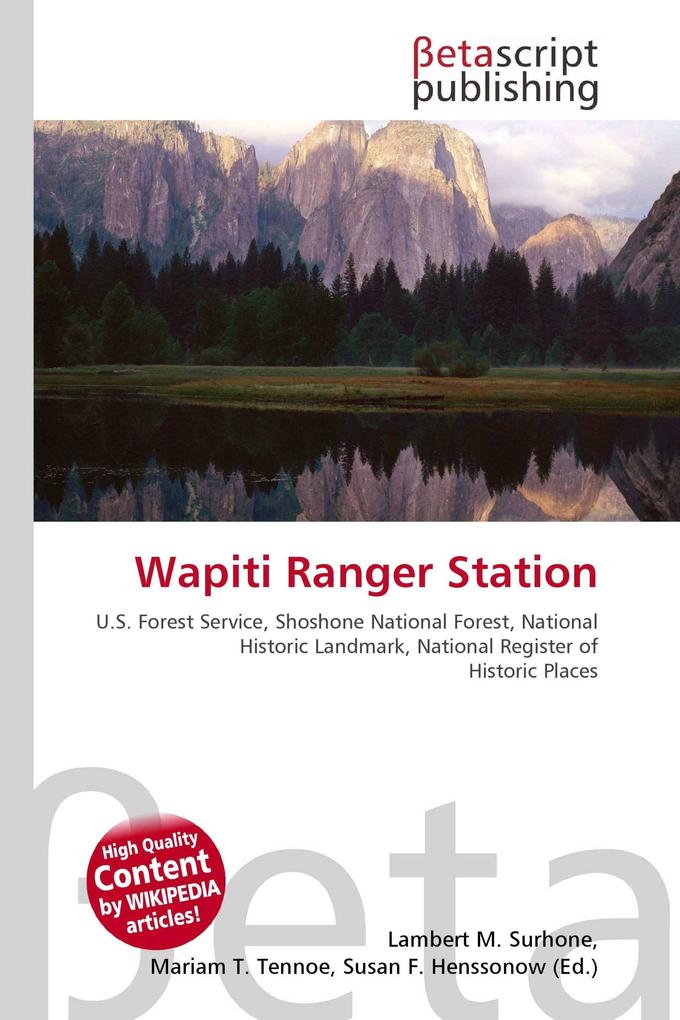 Wapiti Ranger Station