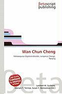 Wan Chun Cheng