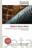 Robert Drew Hicks