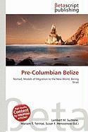 Pre-Columbian Belize