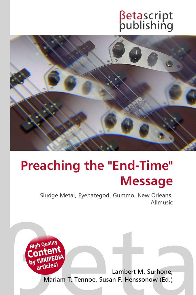 Preaching the 'End-Time' Message