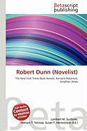 Robert Dunn (Novelist)