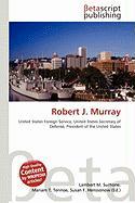 Robert J. Murray
