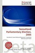 Somaliland Parliamentary Election 2005