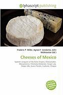 Cheeses of Mexico
