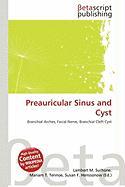 Preauricular Sinus and Cyst