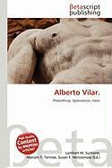 Alberto Vilar.