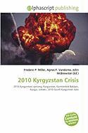 2010 Kyrgyzstan Crisis