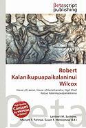 Robert Kalanikupuapaikalaninui Wilcox